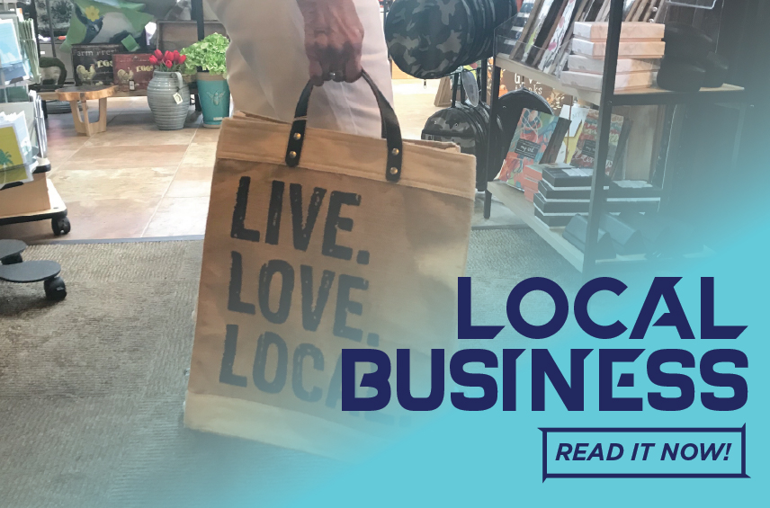 Blog post graphic featuring a person holding a reusable shopping bag with the text LIVE LOVE LOCAL inside a retail shop Overlaid text reads LOCAL BUSINESS with a READ IT NOW button in the bottom right corner