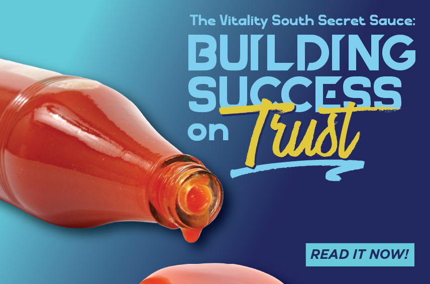 Blog post graphic featuring a bottle of red hot sauce being poured with a single droplet falling Overlaid text on a dark blue background reads The Vitality South Secret Sauce BUILDING SUCCESS on Trust with a READ IT NOW button in the bottom right corner